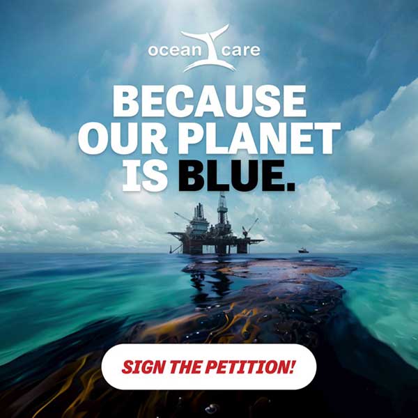 Because Our Planet Is Blue: Stop Oil and Gas Exploration